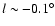 $l \sim -0.1^{\circ}$