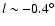 $l \sim -0.4^{\circ}$