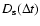$D_{\rm s}(\Delta t)$