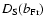 $D_{\rm S}(b_{\rm Fr})$
