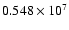 $0.548\times10^7$