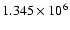 $1.345\times10^6$