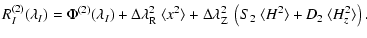 $\displaystyle \ensuremath{R_{I}^{(2)}(\lambda_I)} =\ensuremath{\Phi^{(2)}(\lamb...
...~\ensuremath{\langle H^2\rangle} +D_2~\ensuremath{\langle H_z^2\rangle}\right).$