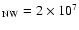 $_{\rm NW} = 2 \times 10^{7}$
