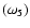 $(\omega_5)$