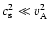 $c_{\rm s}^2 \ll v_{\rm A}^2$