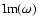 $\rm {Im}(\omega)$