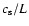 $c_{\rm s}/L $