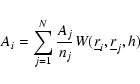 \begin{displaymath}A_{i} = \sum_{j=1}^{N} \frac{A_{j}}{n_{j}} W(\underline{r}_{i},
\underline{r}_{j}, h)
\end{displaymath}