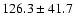 $126.3\pm 41.7$