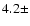$4.2\pm$