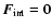 $\vec F_{{\rm int}}=\vec 0$