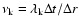 $\nu_{\rm {k}} = \lambda_{\rm {k}} \Delta t/\Delta r$
