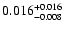 $\rm0.016_{-0.008}^{+0.016}$