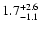 $\rm 1.7_{-1.1}^{+2.6}$