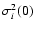 $\sigma_i ^2(0)$