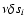 $\nu\delta
s_i$