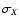 $\sigma_{X}$