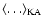 $\langle\ldots\rangle_{\rm KA}$