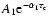 $A_1{\rm e}^{-\alpha_1\tau_{\rm c}}$