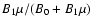 $B_1\mu/(B_0 + B_1\mu)$