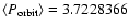 $\langle P_{\rm orbit}\rangle =3.7228366$