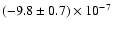 $(-9.8 \pm 0.7)\times10^{-7}$