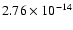 $2.76 \times 10^{-14}$