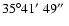 $35\degr41\hbox{$^\prime$ }49\hbox{$^{\prime\prime}$ }$