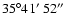 $35\degr41\hbox{$^\prime$ }52\hbox{$^{\prime\prime}$ }$