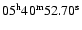 $\rm05^{h}40^{m}52.70^{s}$