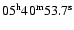 $\rm05^{h}40^{m}53.7^{s}$