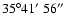 $35\degr41\hbox{$^\prime$ }56\hbox{$^{\prime\prime}$ }$