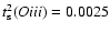 $t^2_{\rm s}(O {\sc iii})= 0.0025$