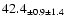 $ 42.4 _{ \pm 0.9 \pm 1.4 } $