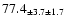 $ 77.4 _{ \pm 3.7 \pm 1.7 } $