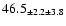 $ 46.5 _{ \pm 2.2 \pm 3.8 } $