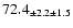 $ 72.4 _{ \pm 2.2 \pm 1.5 } $