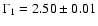 $\Gamma_1=2.50\pm 0.01$