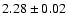 $2.28\pm 0.02$