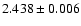 $2.438\pm 0.006$