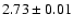 $2.73\pm 0.01$