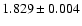 $1.829\pm 0.004$
