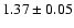 $1.37\pm 0.05$