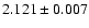 $2.121\pm 0.007$