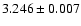 $3.246\pm 0.007$