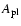 $A_{\rm pl}$