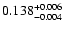 $\rm0.138_{-0.004}^{+0.006}$