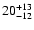$\rm 20_{-12}^{+13}$