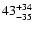 $\rm 43_{-35}^{+34}$